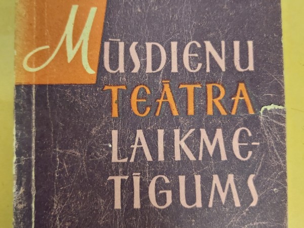 Mūsdienu teātra laikmetīgums