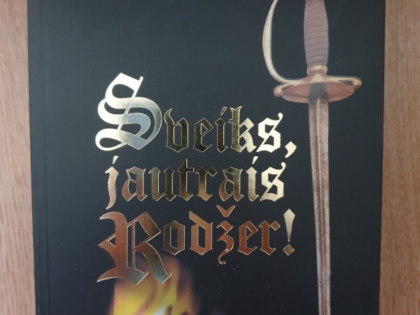 Sveiks, jautrais Rodžer!