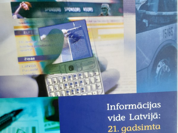 Informācijas vide Latvijā: 21. gadsimta sākums