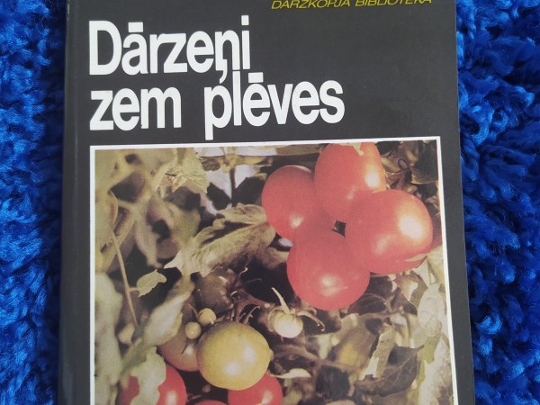 Dārzeņi zem plēves