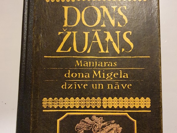 Dons Žuāns Manjaras dona Migela dzīve un nāve