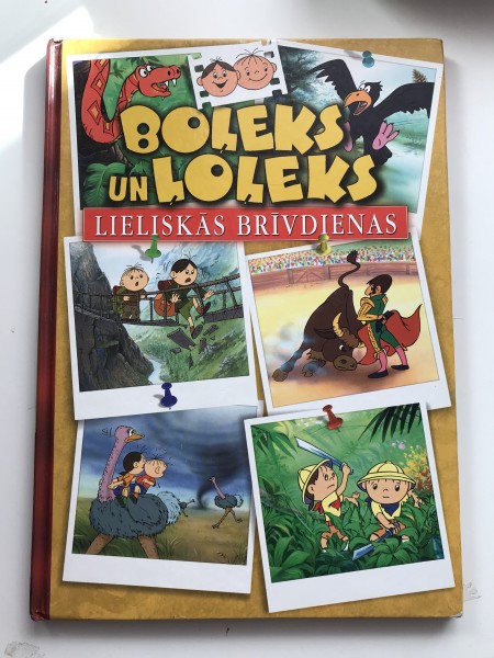 Boļeks un Ļoļeks lieliskās brīvdienas