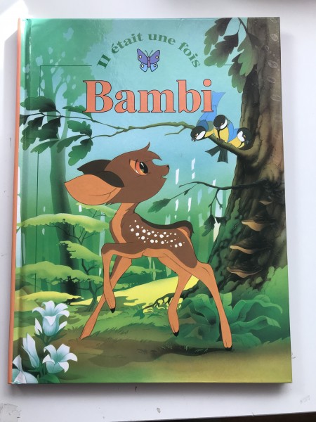 Il 'Etait Une Fois...Bambi