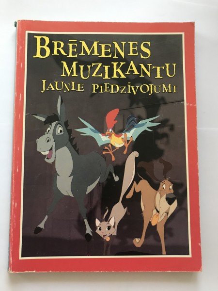 Brēmenes muzikantu jaunie piedzīvojumi