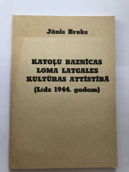 Katoļu baznīcas loma Latgales kultūras attīstībā