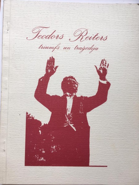 Teodors Reiters Triumfs un traģēdija