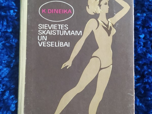 Sievietes  skaistumam un veselībai