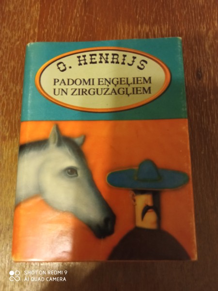 Padomi eņģeļiem un zirguzagļiem