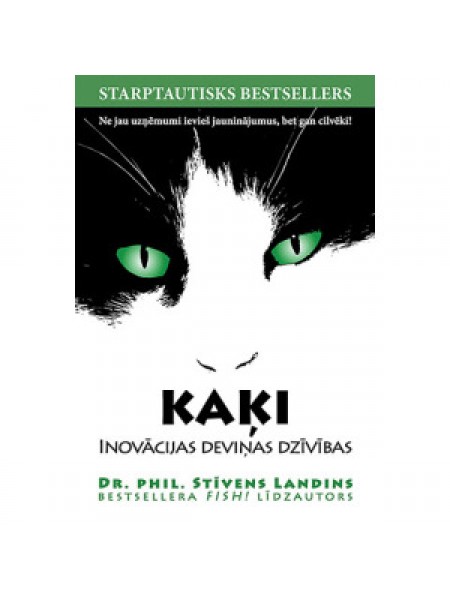 Kaķi. Inovācijas deviņas dzīvības