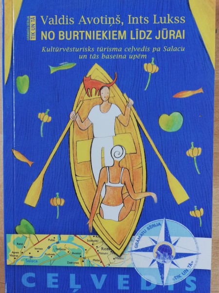 No Burtniekiem līdz jūrai