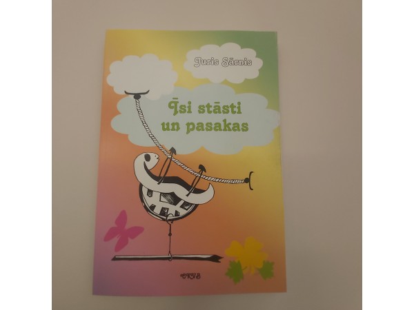 Īsi stāsti un pasakas