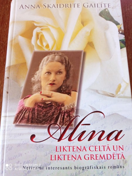 Alīna, likteņa celtā un likteņa  gremdētā