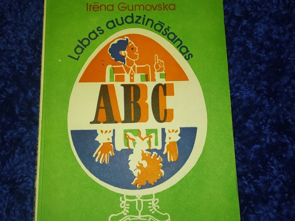 Labas audzināšanas abc