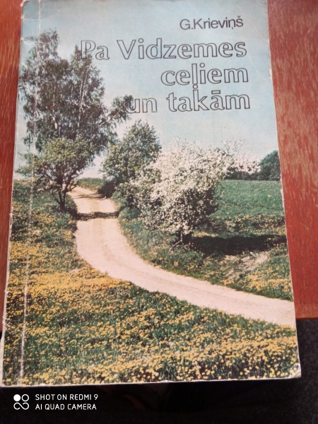 Pa Vidzemes ceļiem un takām