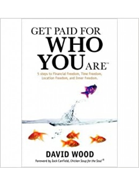 Get Paid for Who You Are