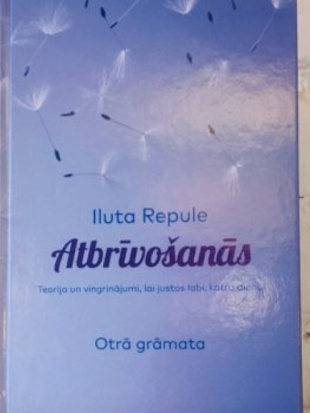 Atbrīvošanās. Otrā grāmata
