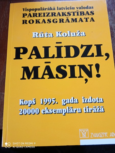 Palīdzi māsiņa !