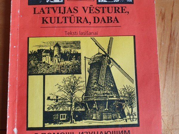 Latvijas vēsture, kultūra, daba