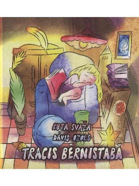 Tracis bērnistabā