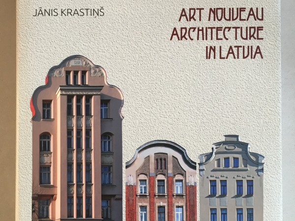 Jūgendstila arhitektūra Latvijā / Art Nouveau Architecture in Latvia
