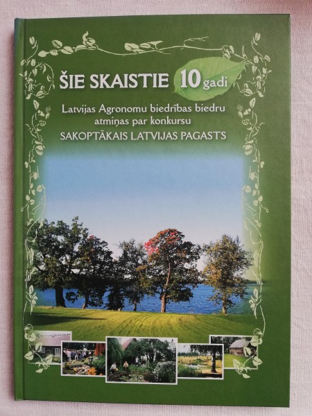 Šie skaistie 10 gadi