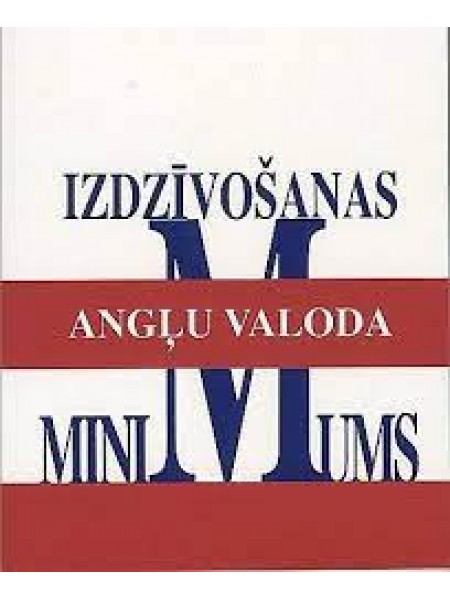 Angļu valoda izdzīvošanas minimums