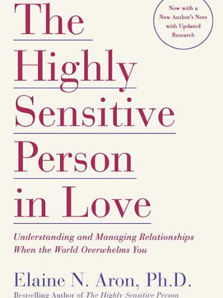The Highly Sensitive Person in Love
