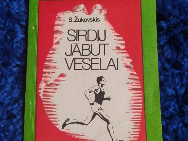 Sirdij jābūt veselai