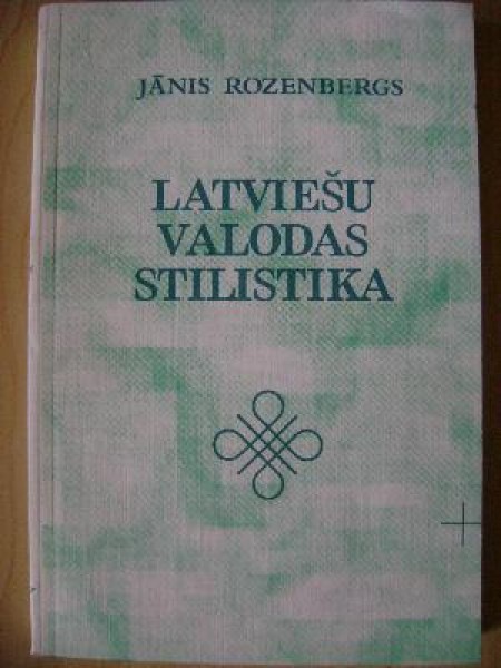Latviešu valodas stilistika