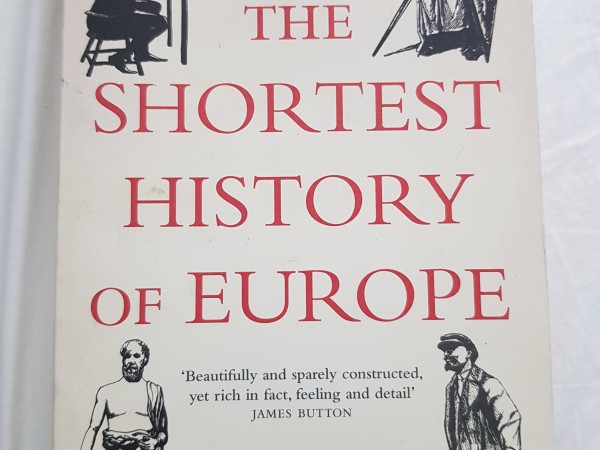 The shortest history of Europe