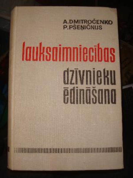 Lauksaimniecības dzīvnieku ēdināšana