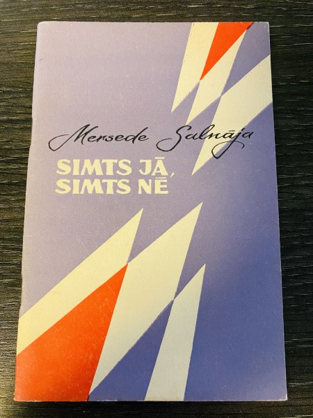 SIMTS JĀ, SIMTS NĒ