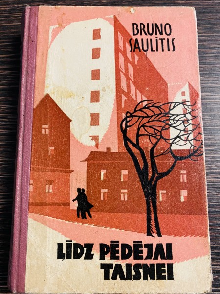 LĪDZ PĒDĒJAI TAISNEI