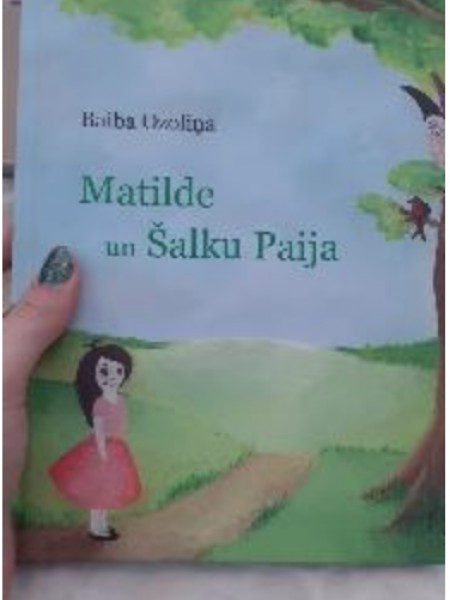 Matilde un Šalku Paija
