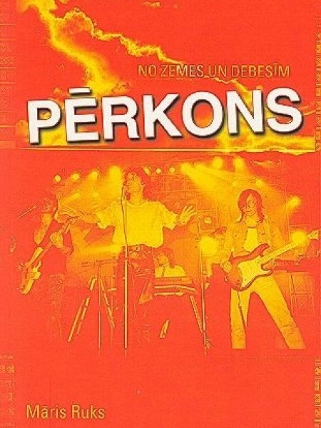 No zemes uz debesīm. Pērkons