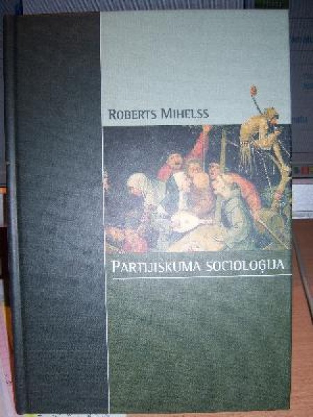 Moderno demokrātiju partijiskuma socioloģija