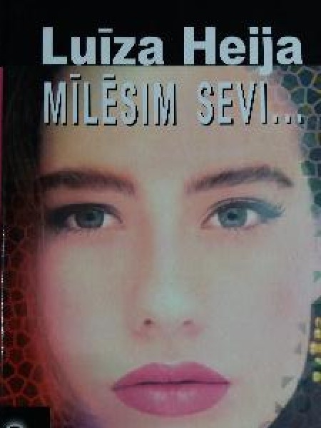Mīlēsim sevi
