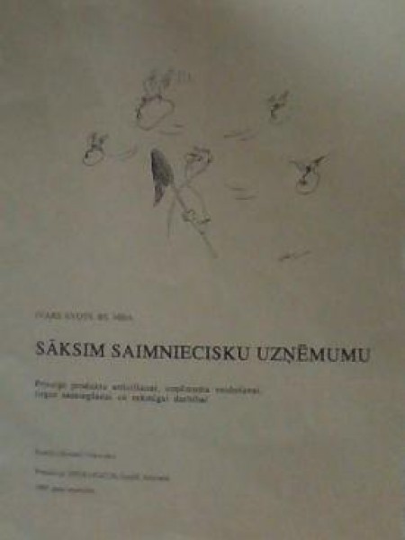 Sāksim saimniecisku uzņēmumu