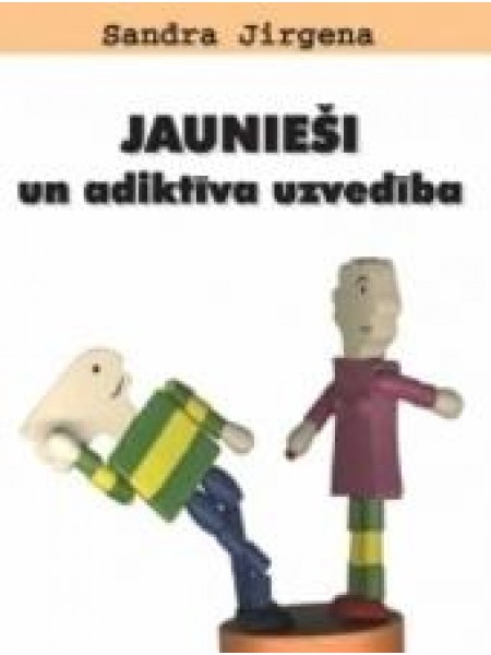 Jaunieši un adiktīva uzvedība