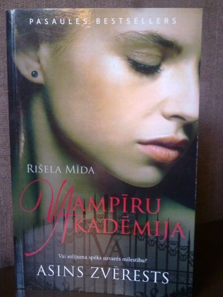 Vampīra akadēmija. Asins zvērests.