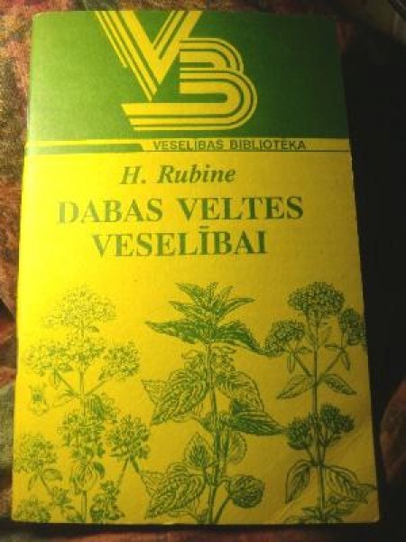 Dabas veltes veselībai