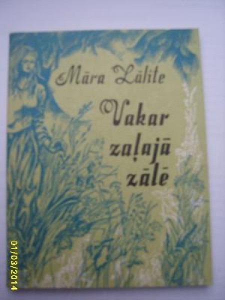 Vakar zaļajā zālē