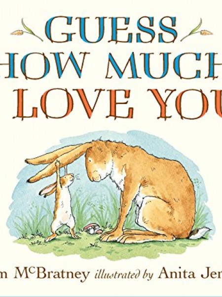 Guess How Much I Love You