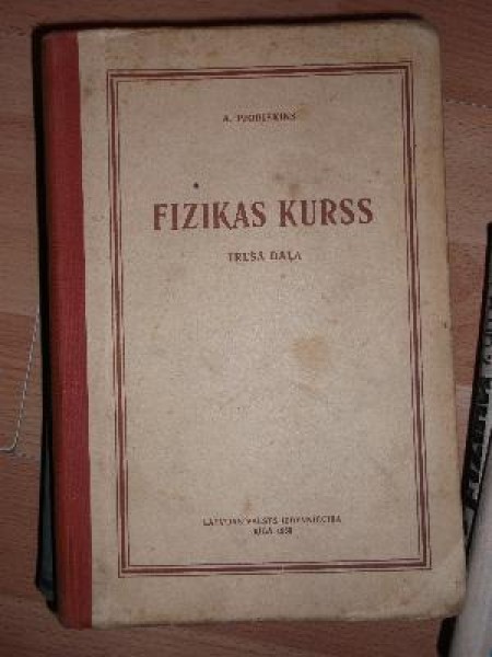 Fizikas Kurss trešā daļa