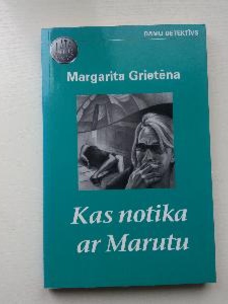 Kas notika ar Marutu (Lata Romāns)