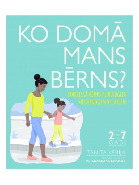 Ko domā mans bērns