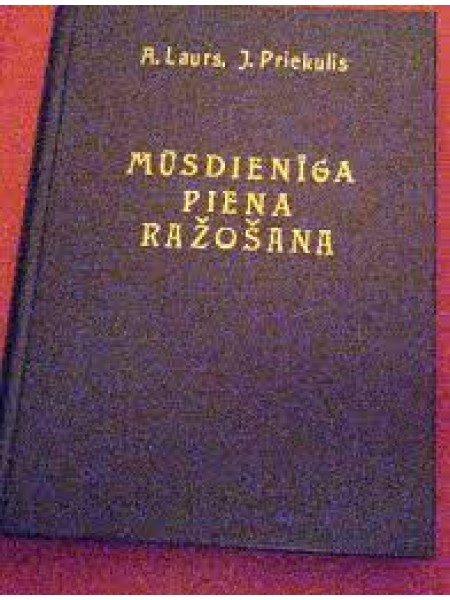 Mūsdienīga piena ražošana