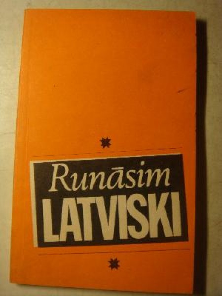 Runāsim latviski