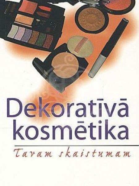 Dekoratīvā kosmētika