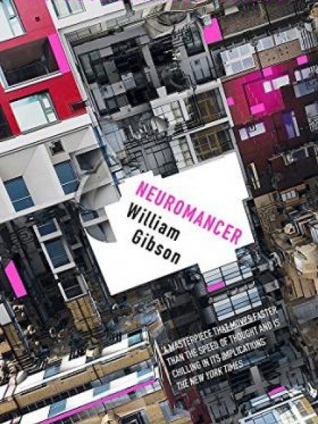 Neuromancer (The Neuromancer Trilogy, book 1)